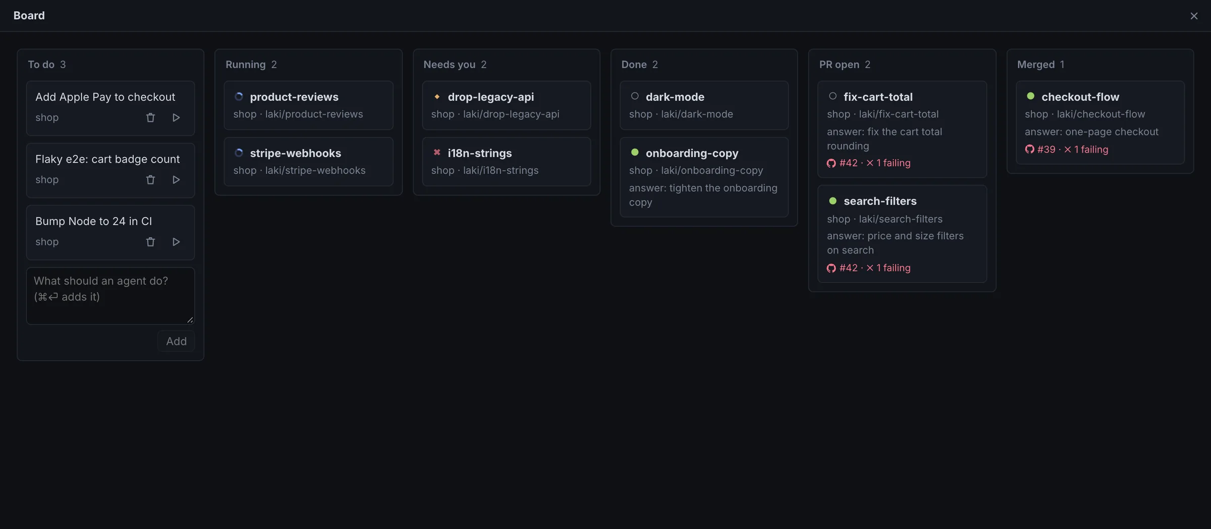 Board: To do, Running, Needs you, Done, PR open and Merged columns of workspaces